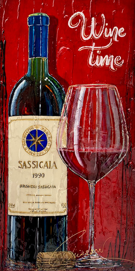 Tableau Nathalie Chiasson - Wine time with sassicaia